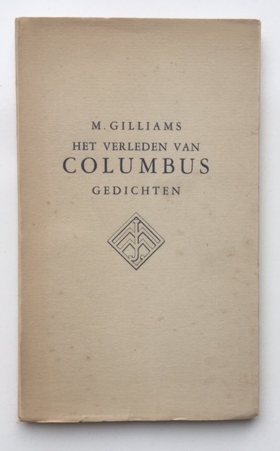 Giliiams, M. - Het verleden van Columbus : gedichten