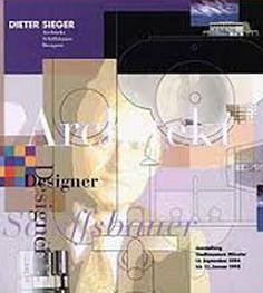 SIEGER, DIETER - DENHARDT, ANNETTE UND SCHOLLMEIER AXEL. - Dieter Sieger. Architekt. Schiffsbauer. Designer. Ausstellung Stadtmuseum Münster 13. September 1994 bis 15. Januar 1995.