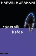 Murakami, Haruki - Spoetnikliefde