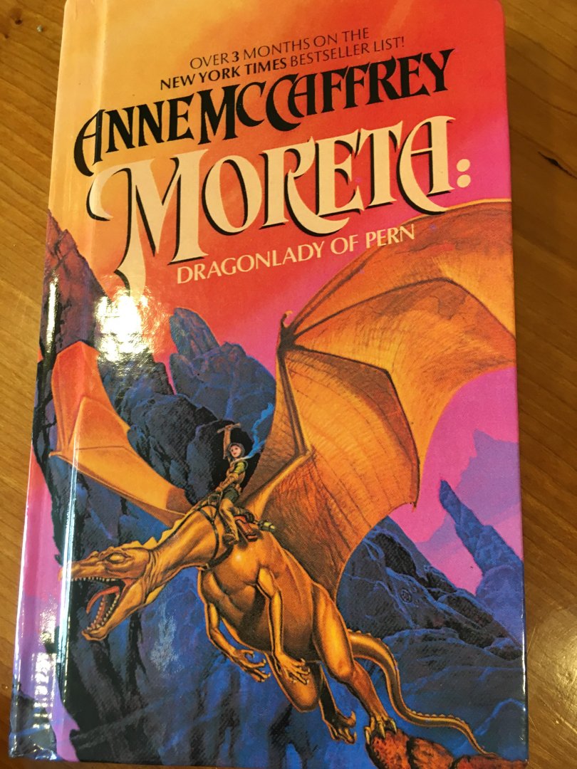 McCaffrey, Anne - Moreta / Dragonlady of Pern