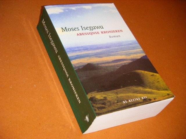 Moses Isegawa - Abessijnse kronieken roman