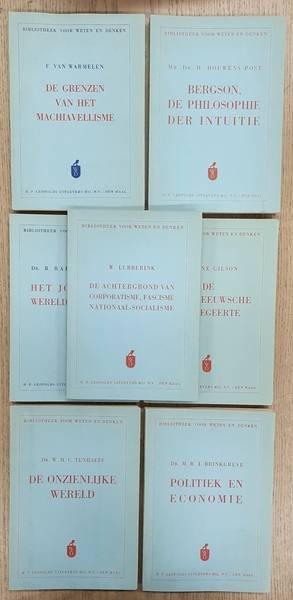 RAPTSCHINSKY, B., BRINKGREVE, M. R. J., WARMELEN, F. VAN., HOUWENS POST, H., GILSON, ETIENNE., TENHAEFF, W. H. C. & LUBBERINK, W. - Bibliotheek voor Weten en Denken, 7 delen. [2 tot en met 8]