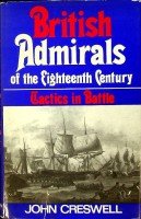 Creswell, J - British Admirals of the Eighteenth Century