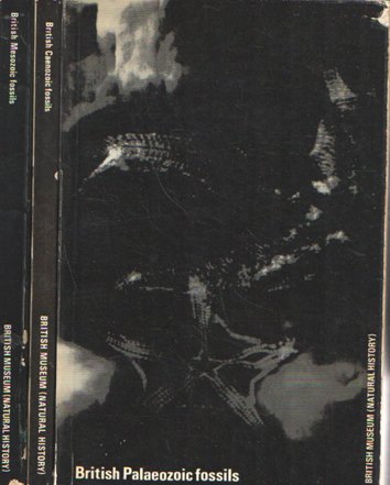  - British Palaeozoic fFssils & British Mesozoic Fossils & British Caenozoic Fossils