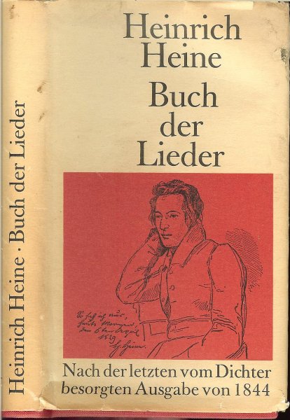 Heinrich Heine - Buch der Lieder .. Nach der letzten vom Dichter besorgten Ausgabe von 1844