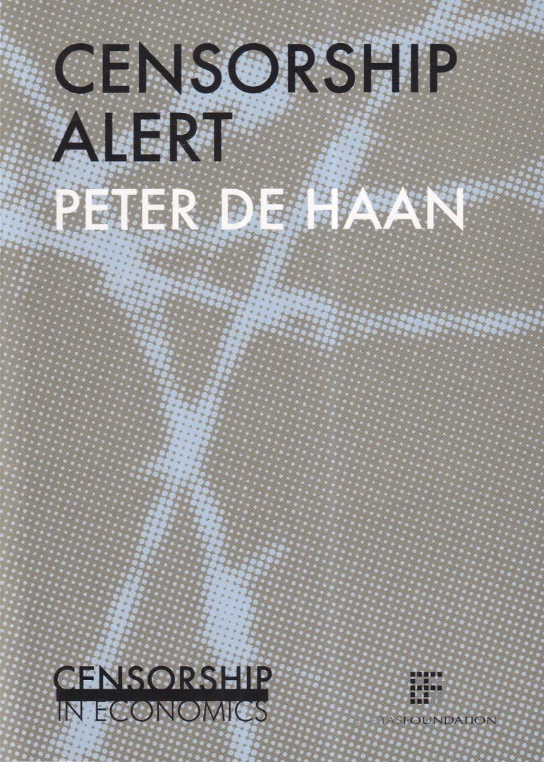 Haan, Peter De - Censorship alert: censorship in economics