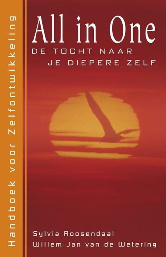 All in One de tocht naar je diepere zelf / het handboek zelfontwikkeling