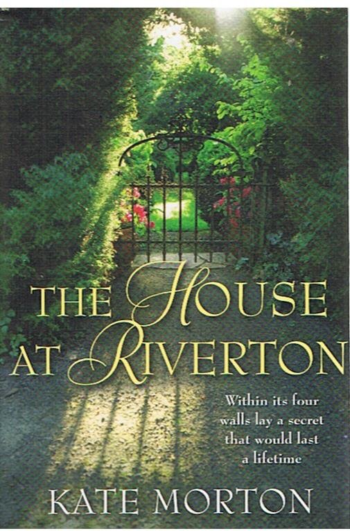 Morton, Kate - The house at Riverton
