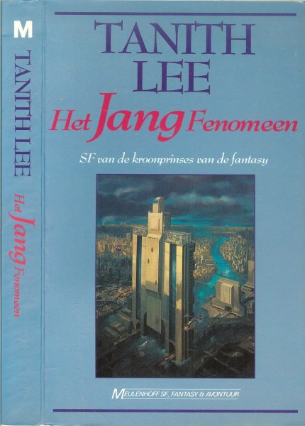 Lee, Tanith .. Vertaling Annemarie van Ewyck .. Omslag illustratie Paul Lehr - Het Jang fenomeen