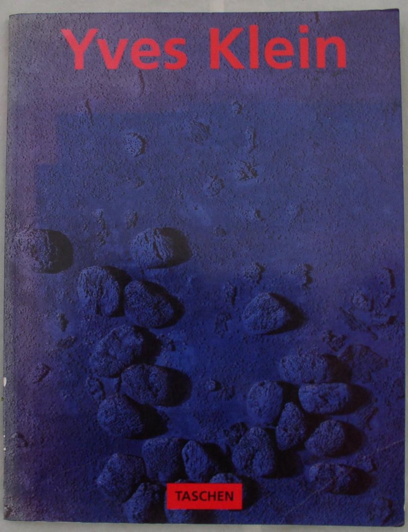 Weitemeier, Hannah / Boesten, Wil- nederlandse vertaler - Yves Klein 1928-1962 International Klein Blue