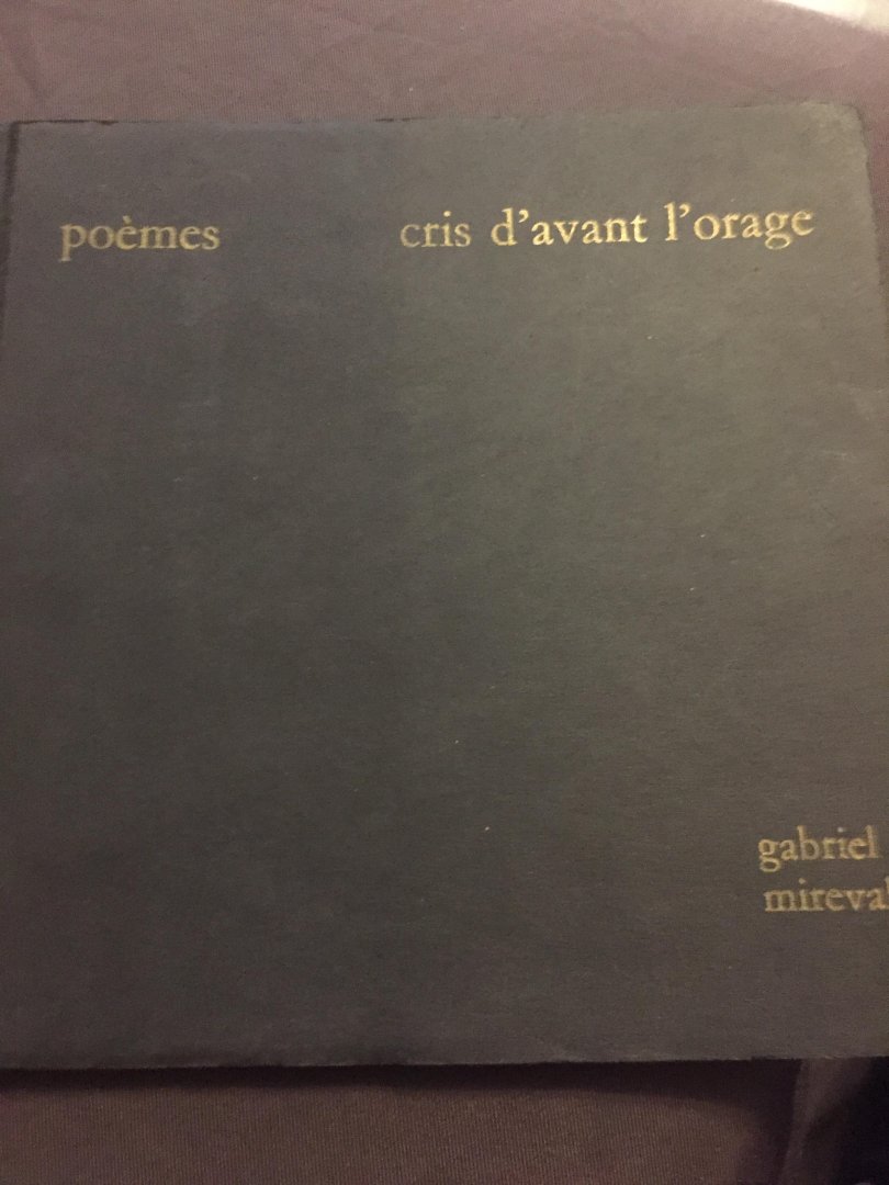 Gabriel Mireval - Cris d'avant l'orange