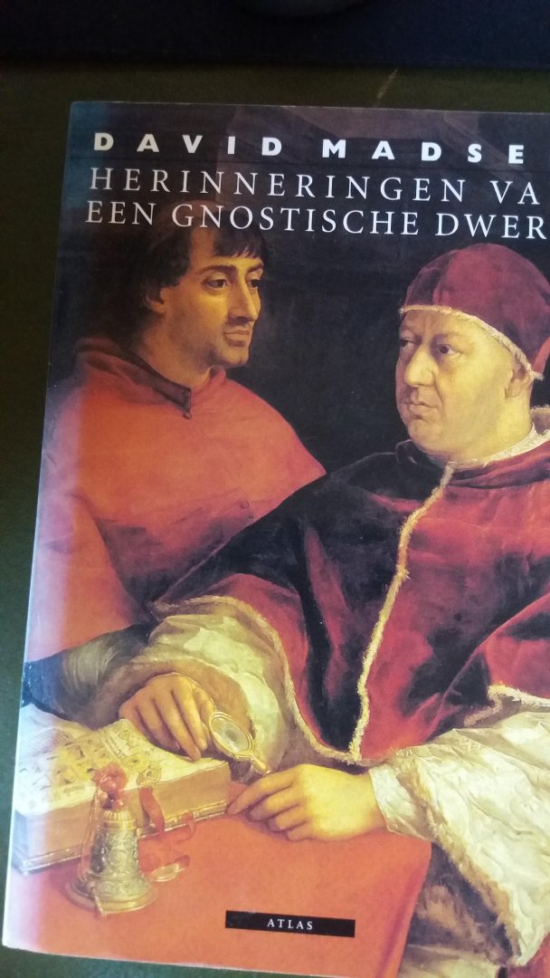 Madsen, D. - Herinneringen van een gnostische dwerg / druk 1