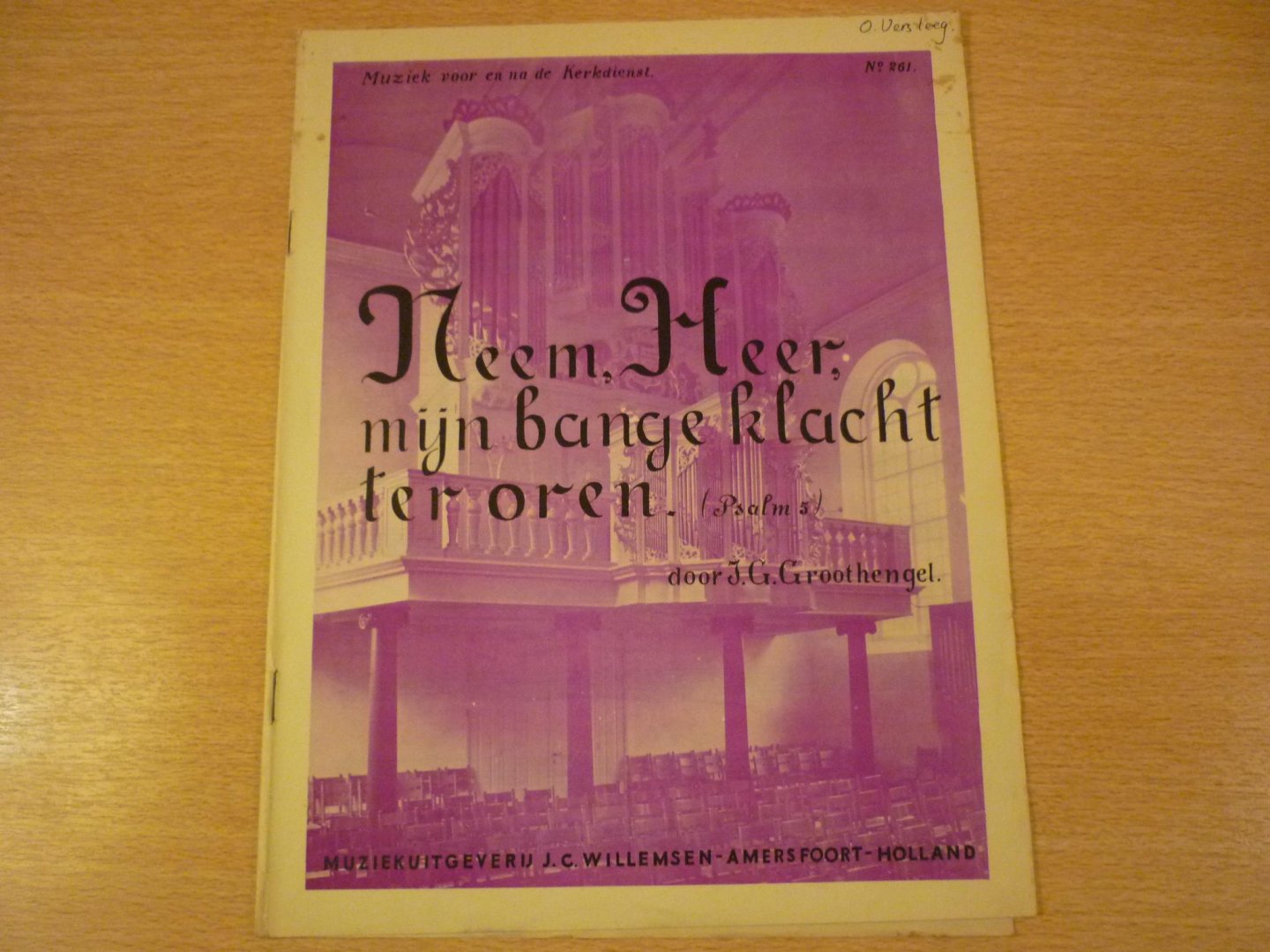 Groothengel; J.G. - Psalm 5: "Neem, Heer, mijn bange klacht ter oren"; Muziek voor en na de kerkdienst