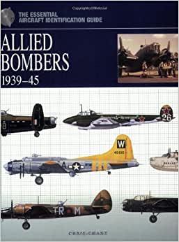 Chant, Chris - Allied Bombers 1939-1945