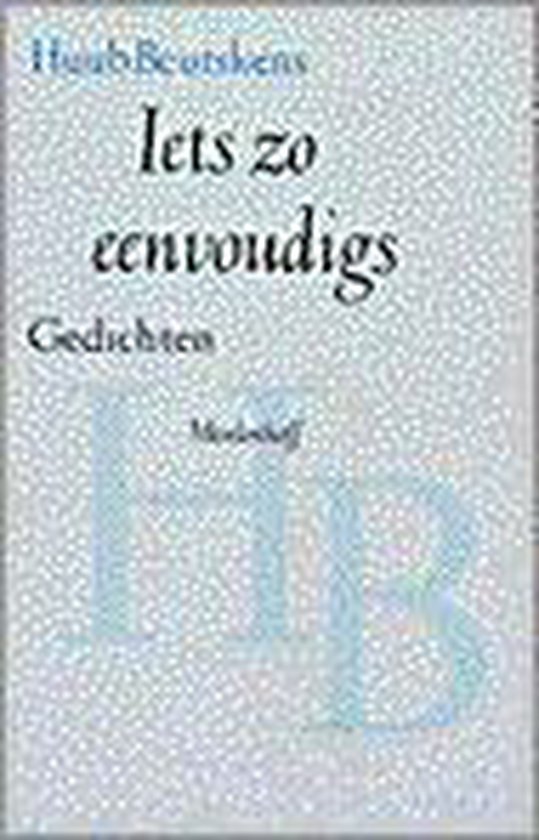 Beurskens, H. - Iets zo eenvoudigs