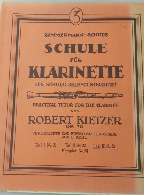 Kietzer, Robert - Schule für Klarinette. Für Schul- u. Selbstunterricht. Op. 79, Teil III no. 33