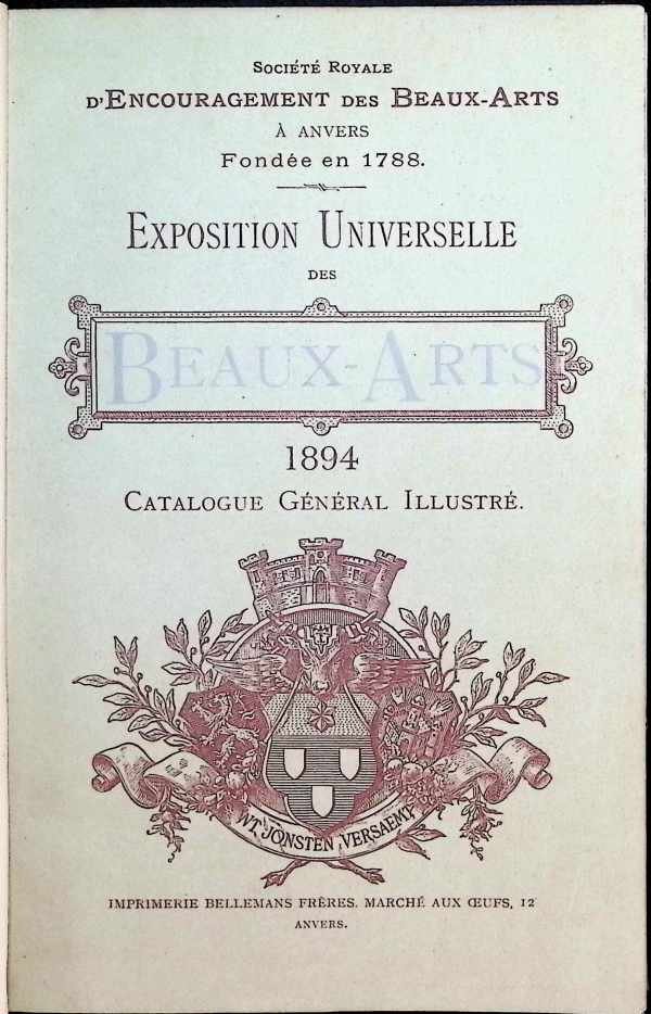 Collectif - Exposition Universelle des Beaux-Arts  1894  Catalogue Général Illustré