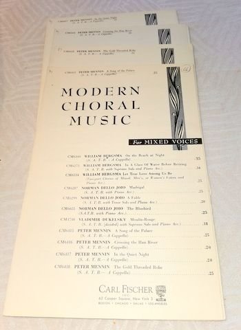Mennin, Peter: - [Convolut 4 Notenhefte, alle für SATB] 1) A song of the palace 2) The gold theaded robe 3) Crossing the Han River 4) In the quiet night (Moder Choral Music)