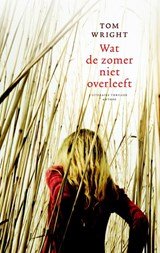 Tom Wright - Wat de zomer niet overleeft 3 voor