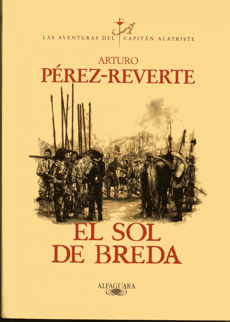 Perez-Reverte, Arturo - El Sol De Breda