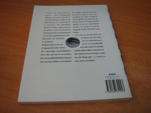 Tavecchio, L.W.C ea - Visies op thuisloosheid - theoretische inzichten over antecedenten van thuisloosheid en de praktijk van de hulpverlening