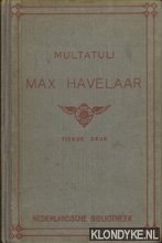 Multatuli - Max Havelaar of de koffiveilingen der Nederlandsche Handel-Maatschappy