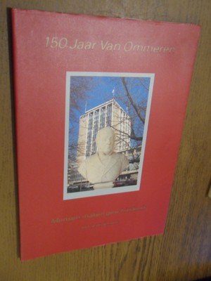 Schwab, A.W. - 150 jaar Van Ommeren. Mensen maken geschiedenis