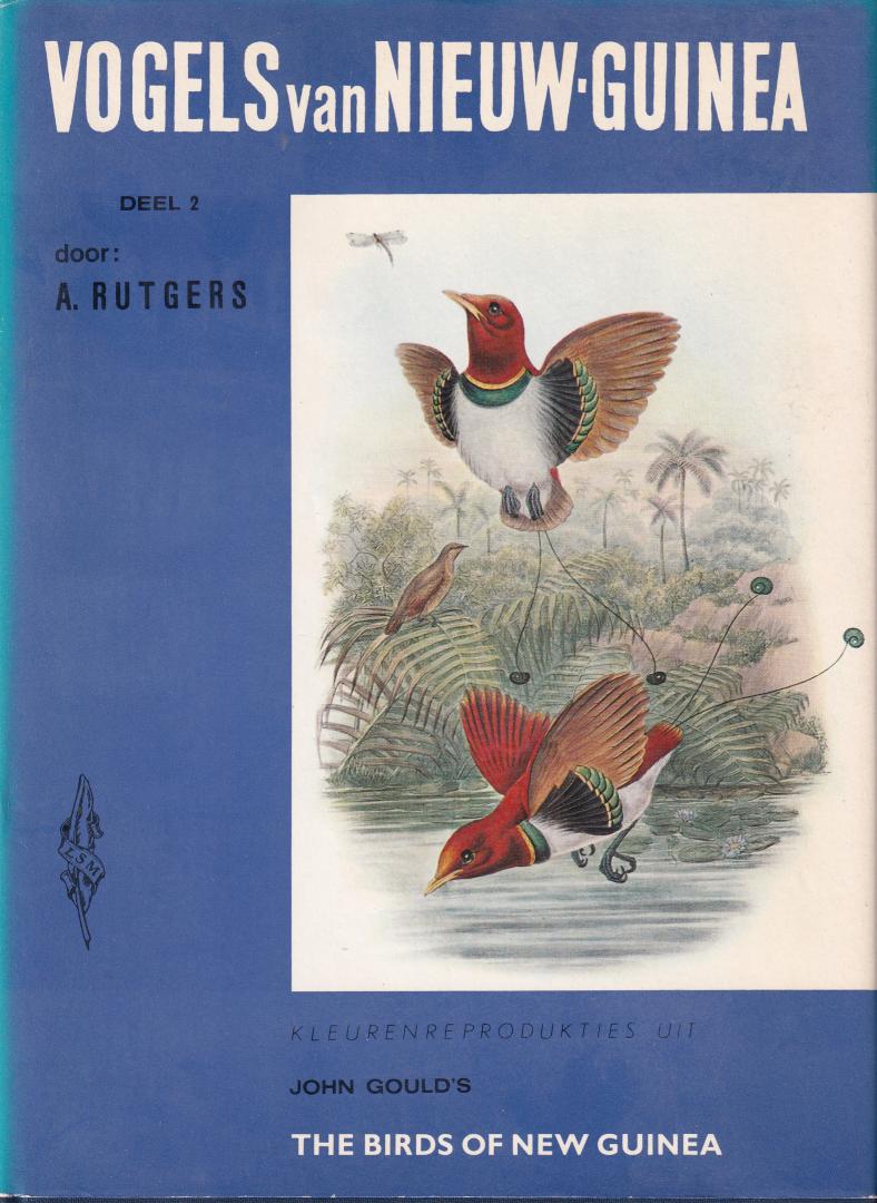 A. Rutgers (ds1225) - Vogels van Nieuw-Guinea, deel 1 en deel 2