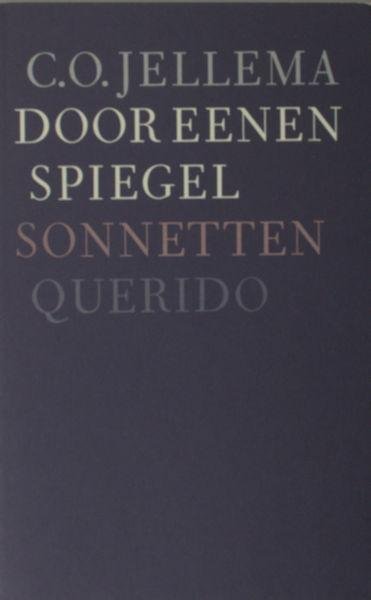 Jellema, C.O. - Door eenen spiegel. Sonnetten