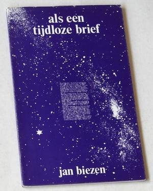 Biezen, Jan - Als een tijdloze brief