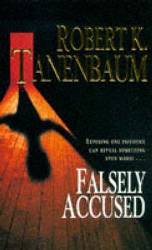 Robert Tanenbaum - Falsely Accused