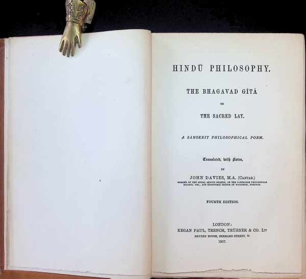 John Davies - Hindu Philosophy  The Bhagavad Gita or The Sacred lay  A Sanskrit Philosophical poem