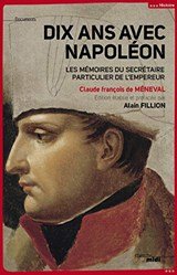 Dix ans avec Napoleon