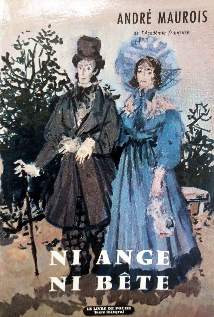 Maurois, André - Ni Ange, ni bête (FRANSTALIG)