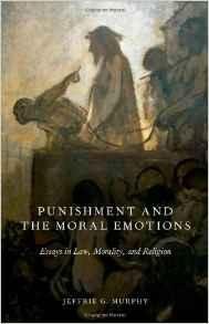 Murphy, Jeffrie G. - Punishment and the moral emotions: essays in law, morality, and religion.