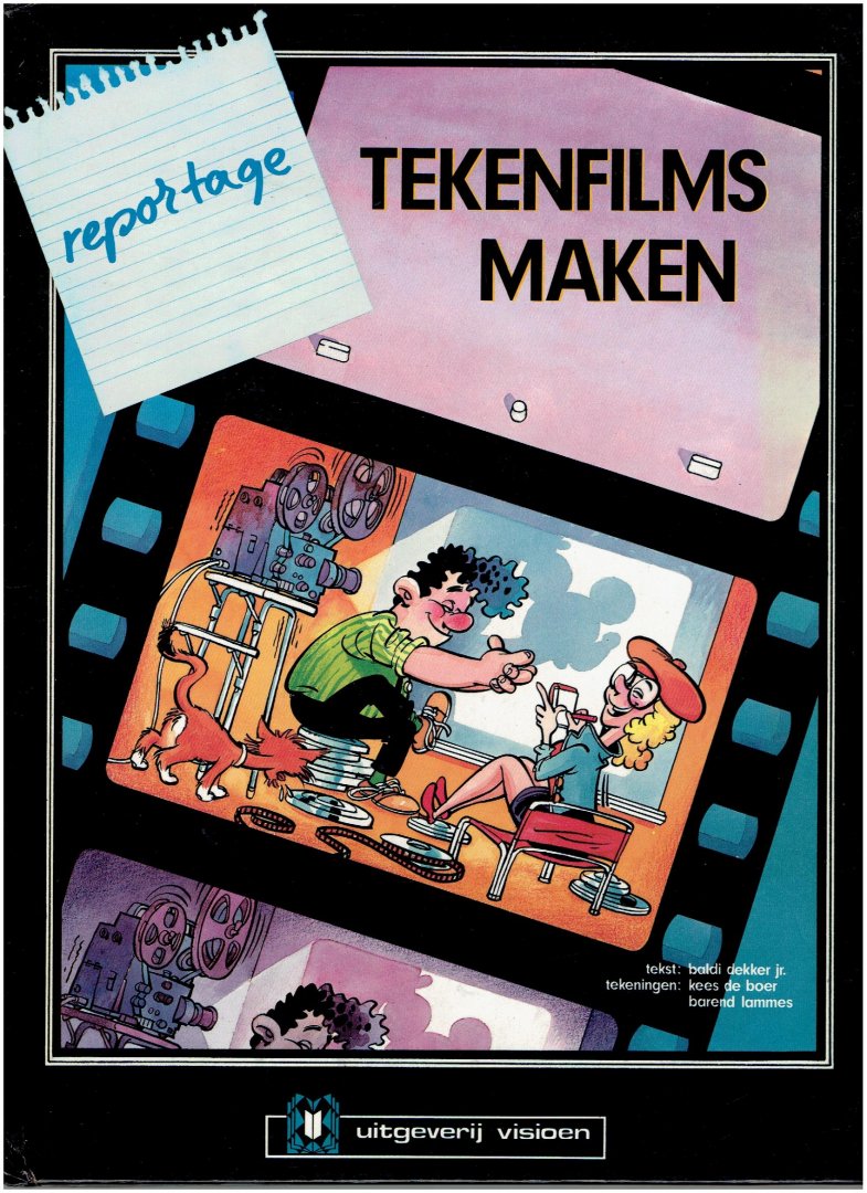 Dekker - Reportage tekenfilms maken / druk 1