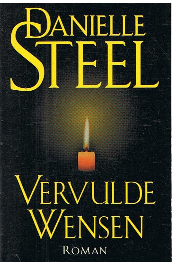 Steel, Danielle - Vervulde wensen
