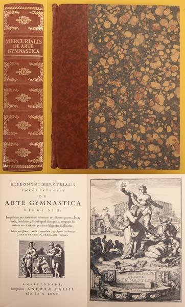 MERCURIALIS, HIERONYMUS. - De Arte Gymnastica.