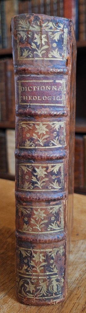  - Dictionnaire theologique-portatif, contenant l'exposition et les preuves de la révélation, de tous les dogmes de la foi et de la morale.
