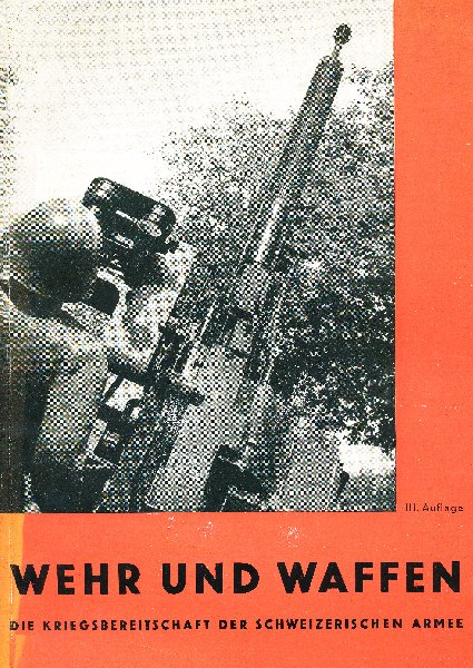 Wagner, J. - Wehr und Waffen. Die Kriegsbereitschaft der Schweizerischen Armee / Bearbeitet von E.Th. Rimli. - 3. Auflage.