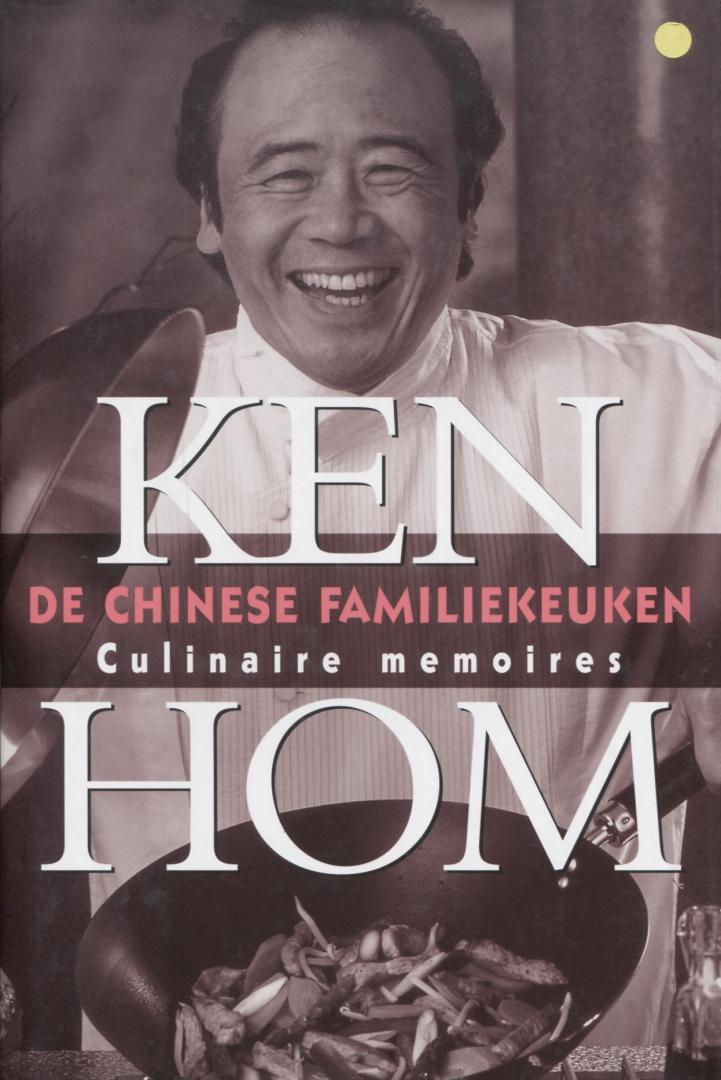 Hom, K. - De Chinese familiekeuken