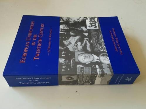 Geusau - European Unification in the Twentieth Century: A Treasury of Readings