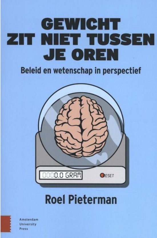 Pieterman, Roel - Gewicht zit niet tussen je oren