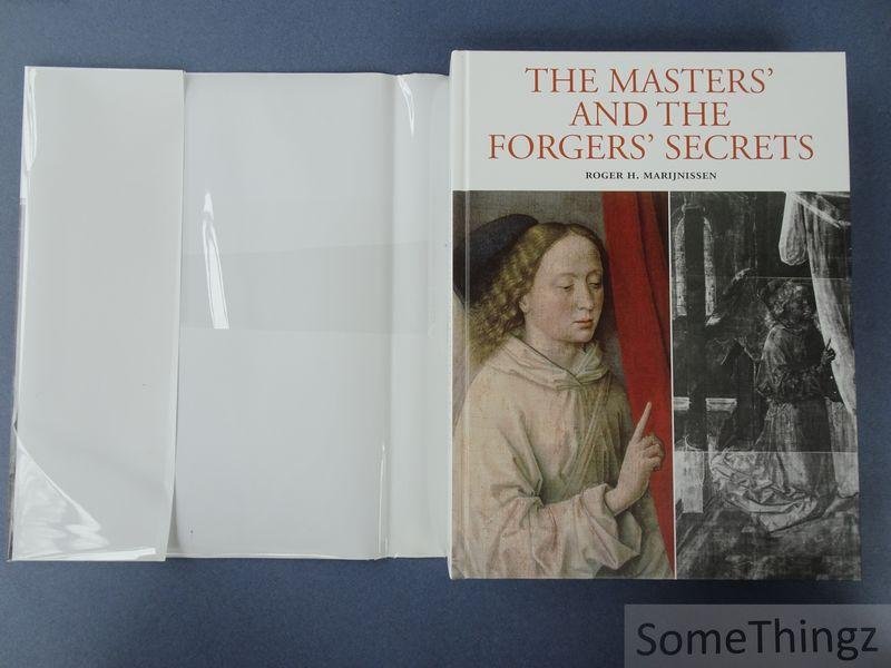 Roger Marijnissen. - Masters and the forgers secrets. X-ray authentication of paintings.