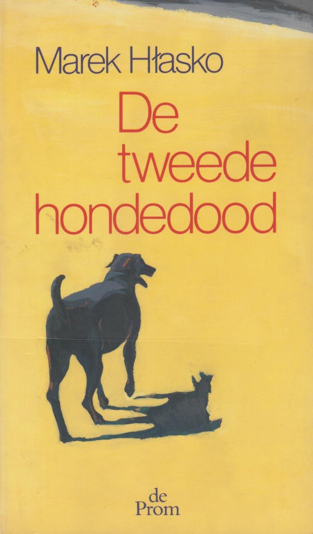 Hłasko, Marek - De tweede hondedood