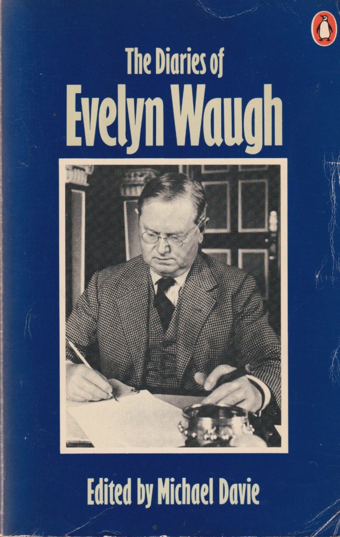 Davie, Michael (ed.) - The Diaries of Evelyn Waugh