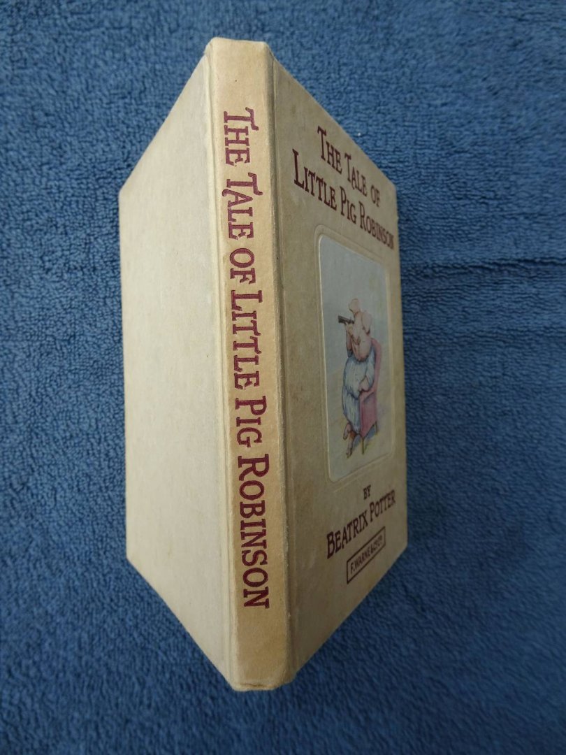 Potter, Beatrix - The Tale of little Pig Robinson.