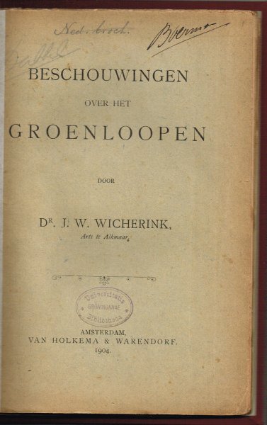 Wicherink, J.W. - Beschouwingen over het groenloopen