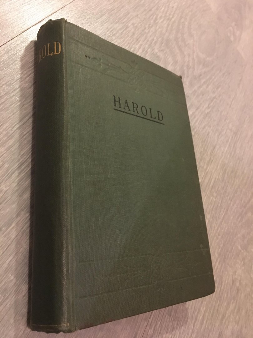 Lord Lytton - Harold the last of the Saxon kings