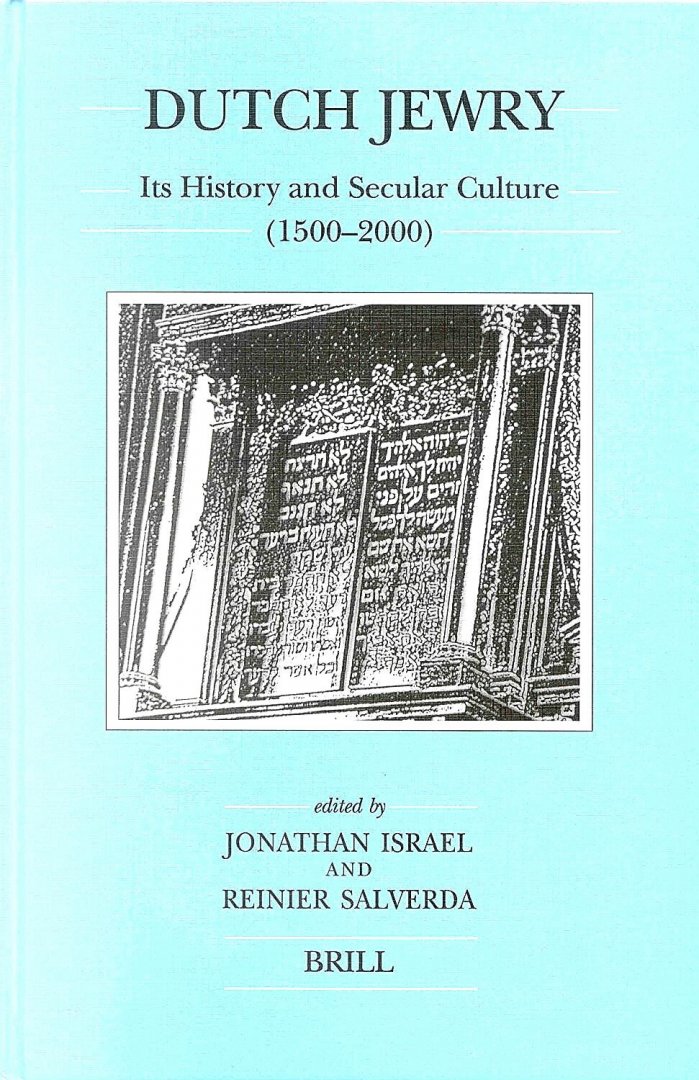 Israel , Jonathan I . & Reinier Salverda . [ isbn 9789004124363 ]  1517 - Dutch Jewry . ( Its History and Secular Culture 1500-2000 . Volume 29 . ) { Brill's Series in Jewish Studies . } This volume, consisting of seventeen studies by leading experts in the field, takes stock of recent work on the history and literary -